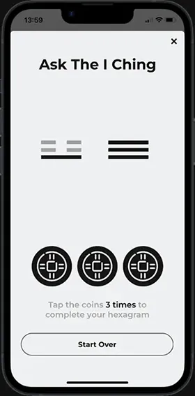 Screenshot of Life's GPS app's hexagram building feature, displaying the first three lines generated by user's coin clicks for personal growth insights.