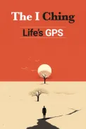I Ching Life's GPS